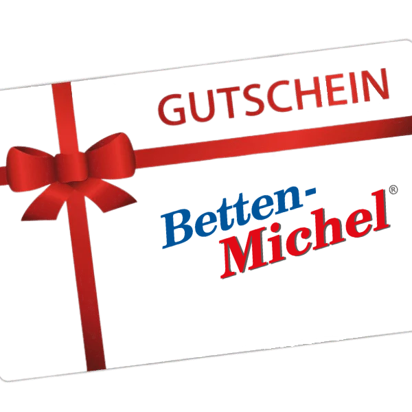 Betten-Michel® - Geschenkgutschein